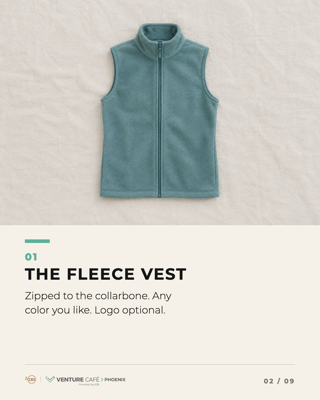 The fleece vest. Zipped to the collarbone. Any color you like. Logo optional.